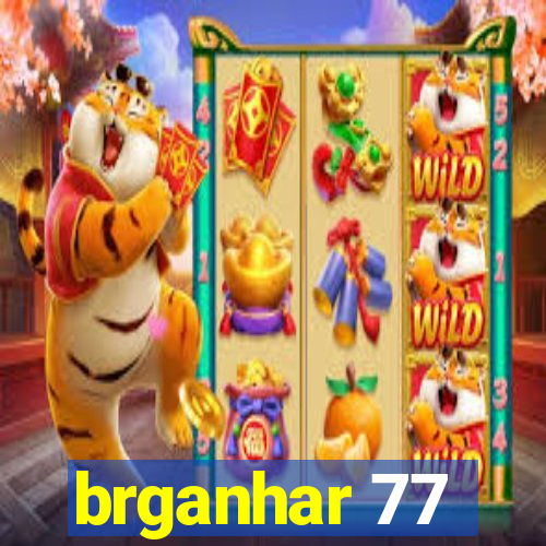 brganhar 77